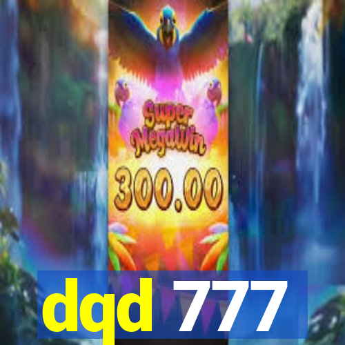 dqd 777